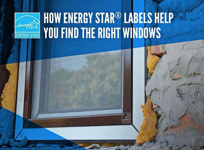 How ENERGY STAR® Labels Help You Find the Right Windows