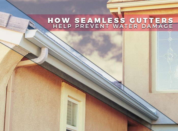How Seamless Gutters Help Prevent Water Damage