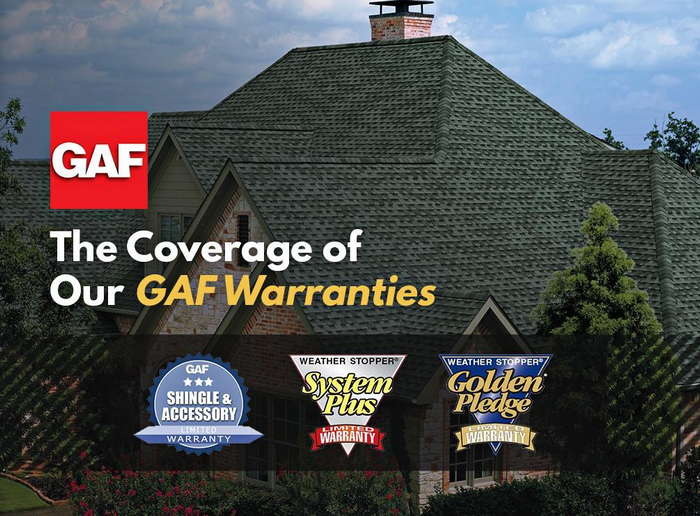 The Coverage of Our GAF Warranties