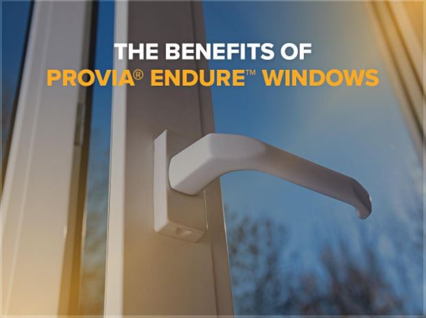 The Benefits of ProVia Endure Windows